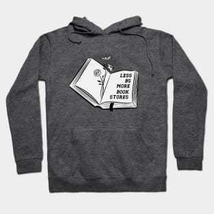 less bs more book stores Hoodie